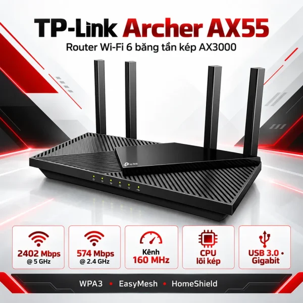 Router Wi-Fi 6 Băng Tần Kép TP – Link AX3000 Archer AX55
