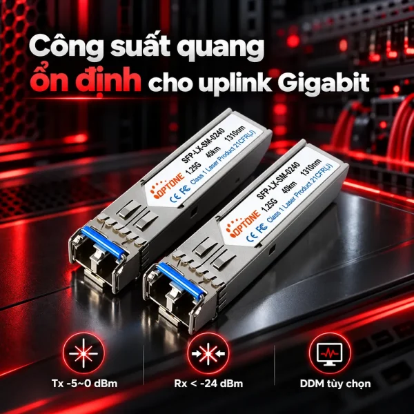 Module quang Optone SFP-LX-SM-0240 1.25Gbps 40Km