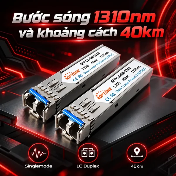 Module quang Optone SFP-LX-SM-0240 1.25Gbps 40Km