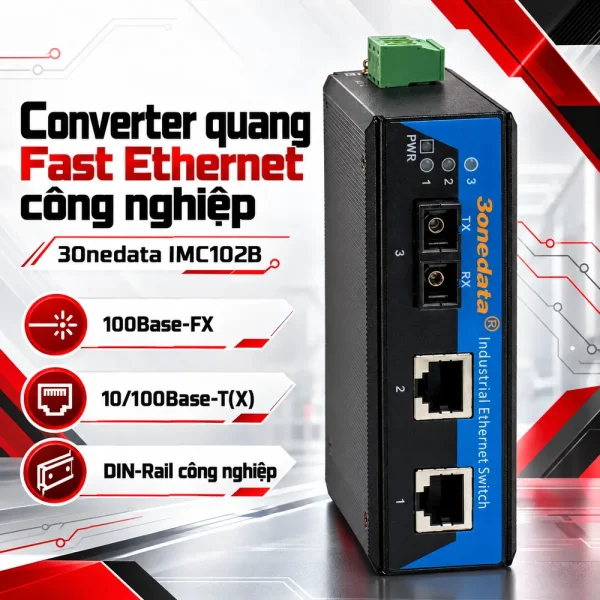Bộ chuyển đổi quang điện 3Onedata Model IMC102B
