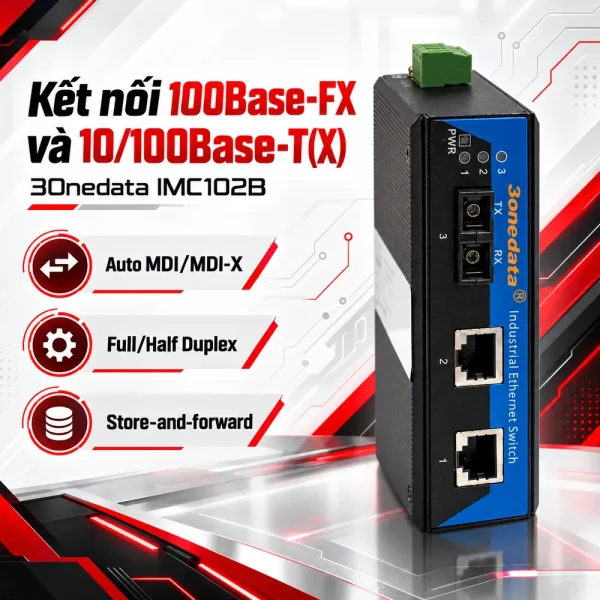 Bộ chuyển đổi quang điện 3Onedata Model IMC102B