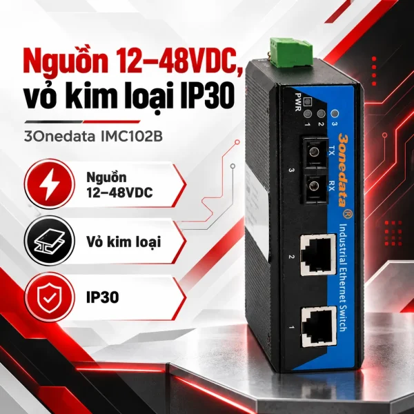 Bộ chuyển đổi quang điện 3Onedata Model IMC102B