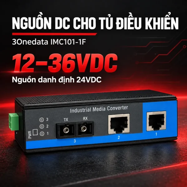 Bộ chuyển đổi quang điện công nghiệp 3Onedata Model IMC101-1F