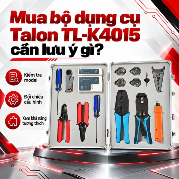 Bộ dụng cụ làm mạng Talon TL-K4015