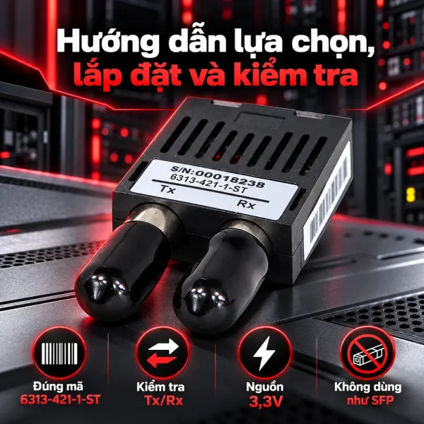 Bộ thu phát quang 1X9 1.25G ST 1310nm 10Km 3.3v 6313-421-1-ST