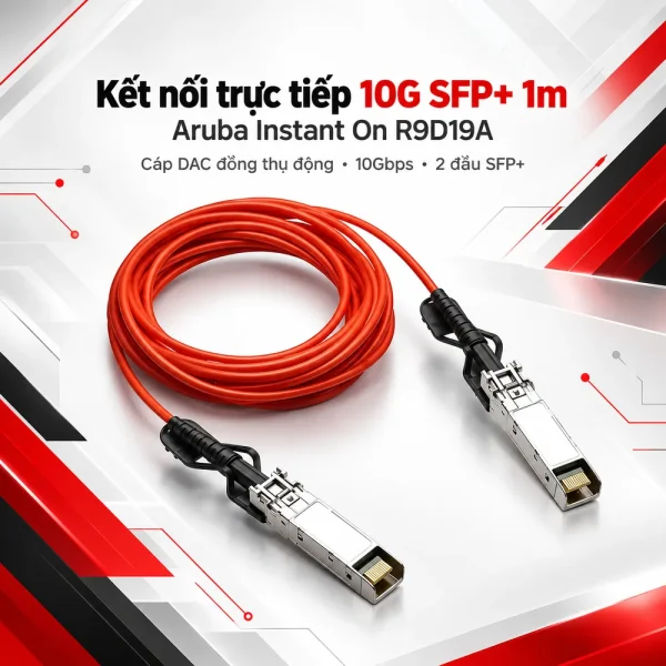 Cáp DAC Aruba IOn 10G SFP+ đến SFP+ 1m – R9D19A