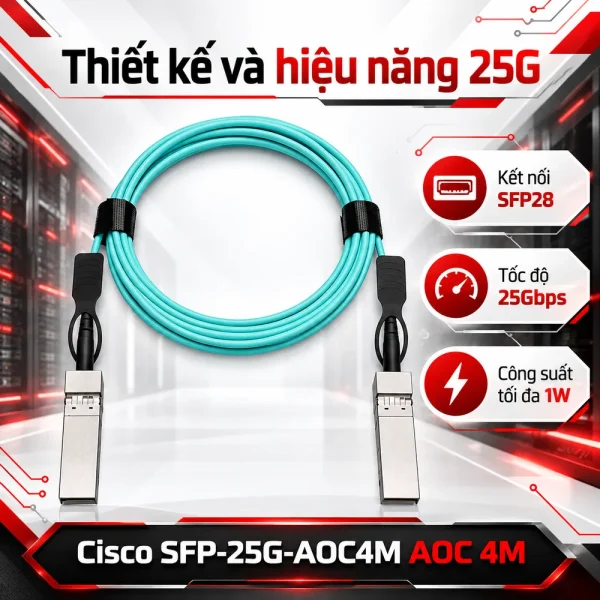 Cáp quang Cisco SFP-25G-AOC4M dài 4m