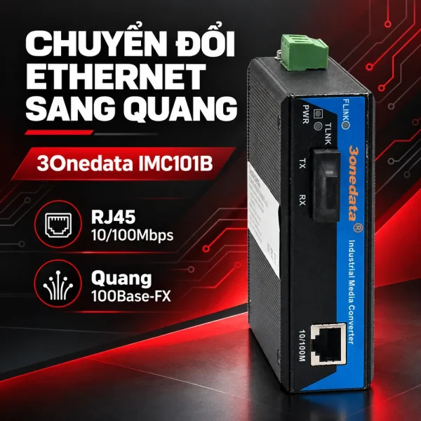 Converter quang điện công nghiệp – 3Onedata Model IMC101B