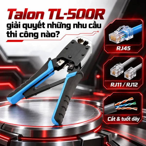 Kìm bấm mạng Talon TL-500R chính hãng