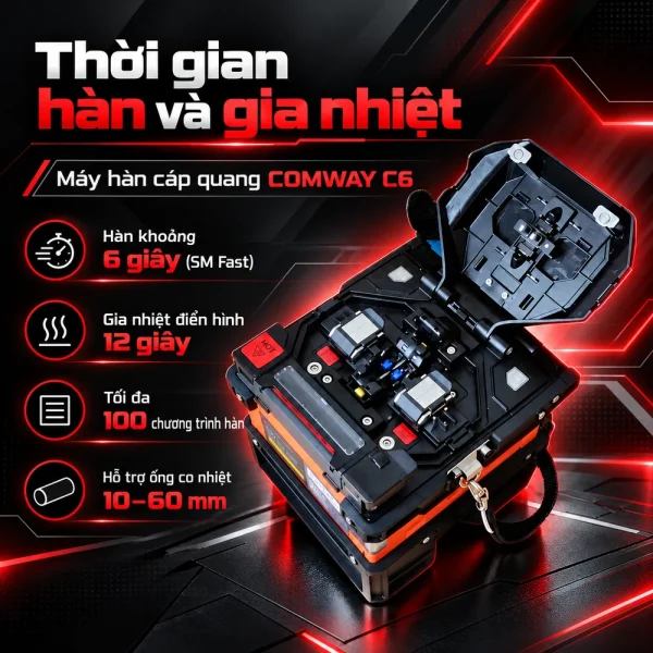 Máy hàn cáp quang Comway C6 chính hãng, chất lượng cao