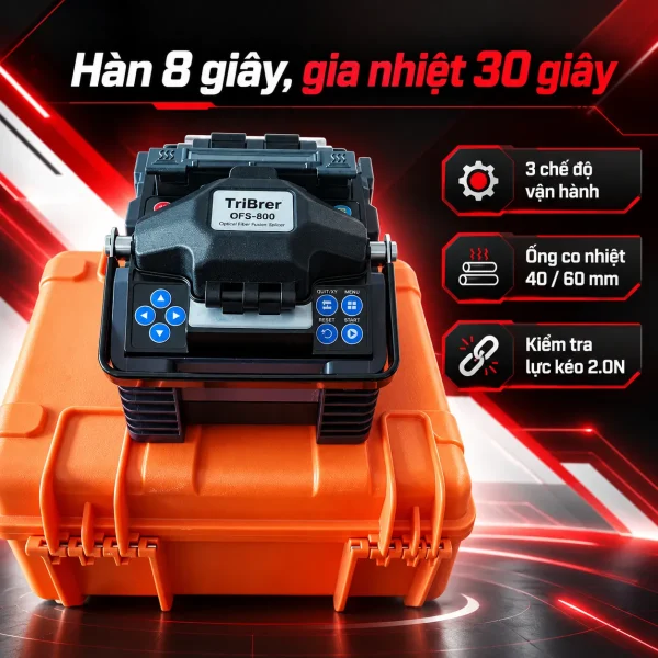 MÁY HÀN CÁP QUANG OFS-800 TRIBRER – Chất Lượng Cao