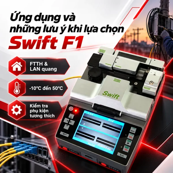 Máy hàn cáp quang Swift F1 – Ilsintech Chính Hãng