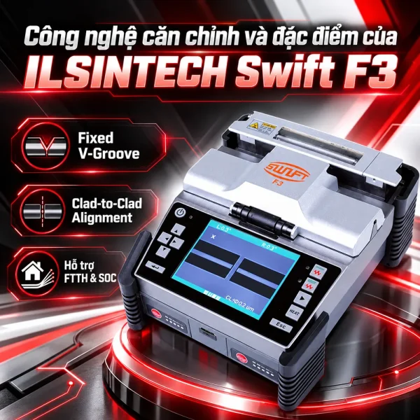 Máy hàn cáp quang Swift F3 – Ilsintech
