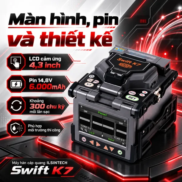 Máy hàn cáp quang Swift K7 – Ilsintech