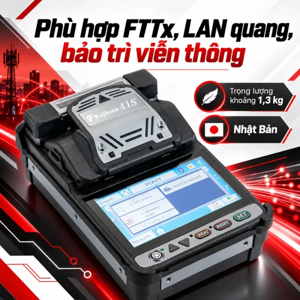 Máy hàn cáp quang Fujikura 41S