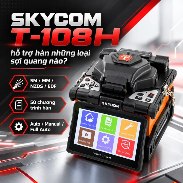Máy hàn quang Skycom T-108H cao cấp