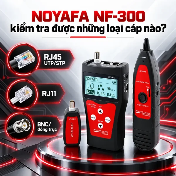 Máy test cáp mạng Noyafa NF300