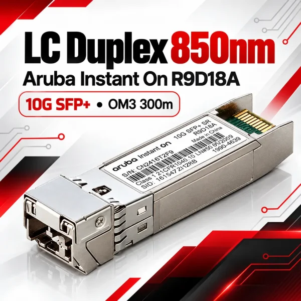 Module Aruba Instant On R9D18A 10G SFP+ LC SR 300m MMF