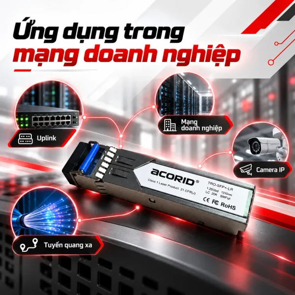 Module cổng quang Acorid IGSFP-LX20/13 1310nm, 1.25Gbps, 20Km