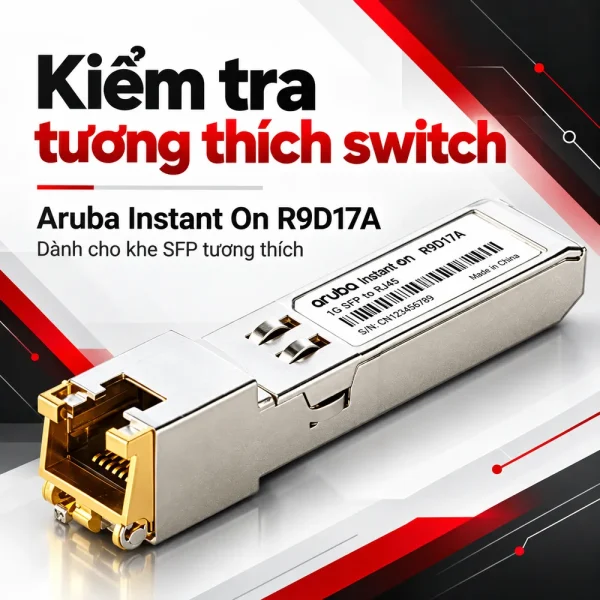 Module quang Aruba Instant On R9D17A 1G SFP RJ45 T 100m Cat5e