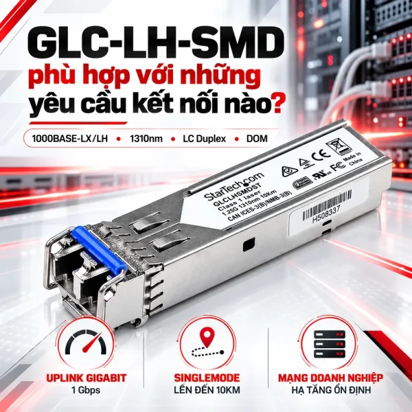 Module quang Cisco GLC-LH-SMD chính hãng