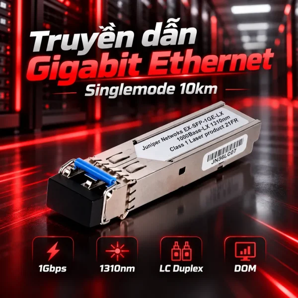 Module quang Juniper 1000Base-T EX-SFP-1GE-LX