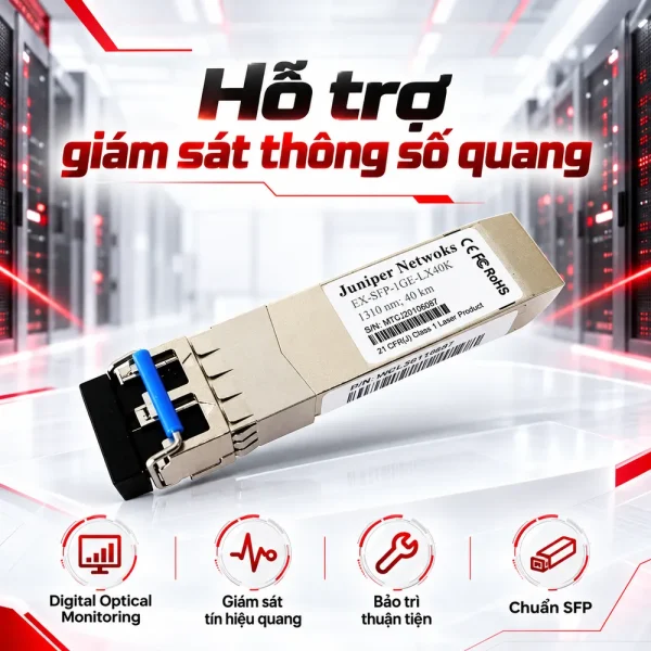 Module quang Juniper 1000Base-T EX-SFP-1GE-LX40K