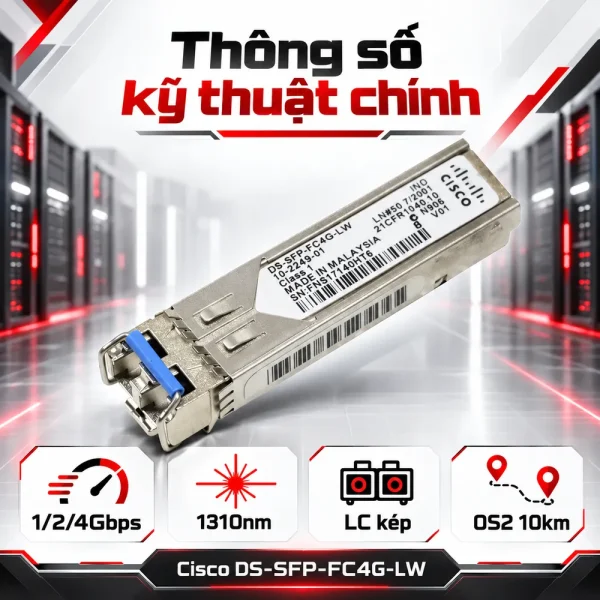 Module quang SFP+ Cisco 4-Gbps DS-SFP-FC4G-LW