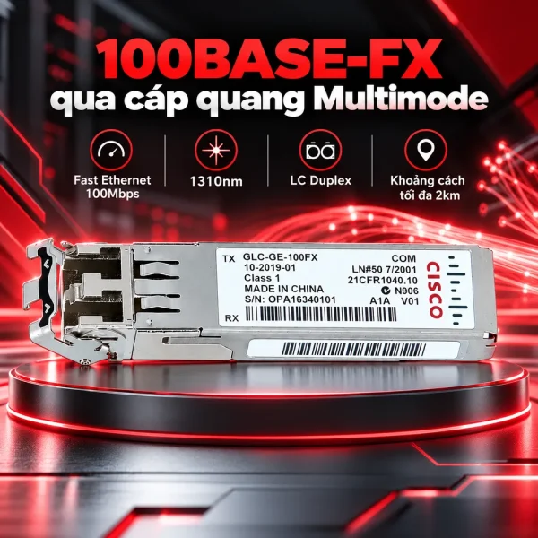 Module quang SFP Cisco GLC-GE-100FX