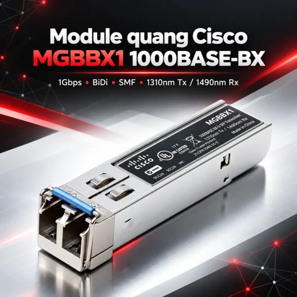Module quang SFP Cisco MGBBX1 1000BASE-BX