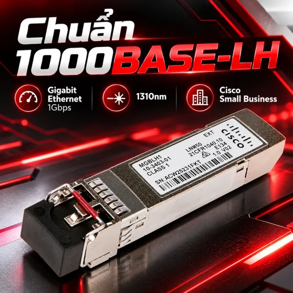 Module quang SFP Cisco MGBLH1 1000BASE-LH