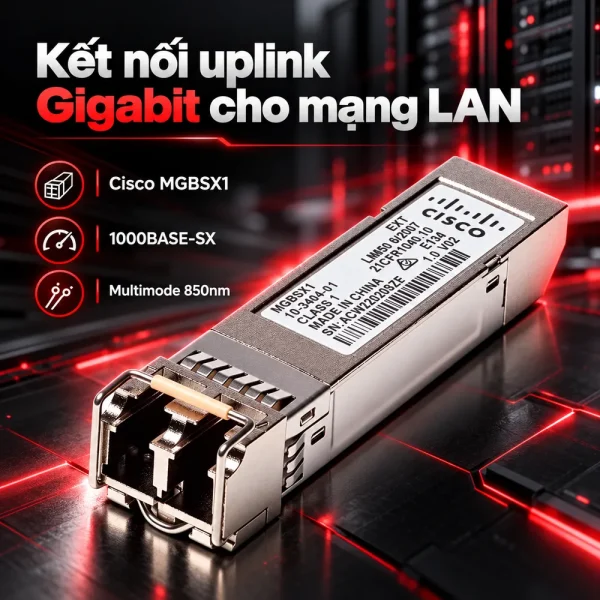 Module quang SFP Cisco MGBSX1 1000BASE-SX