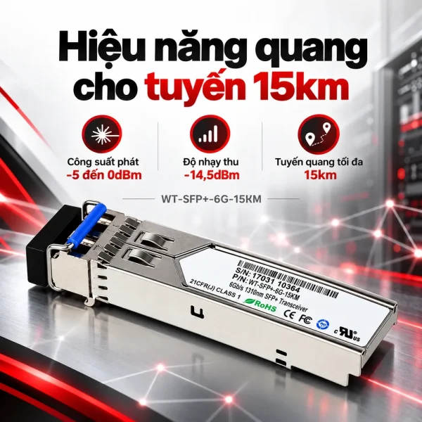 Module quang SFP+ WINTOP WT-SFP+-6G-15KM