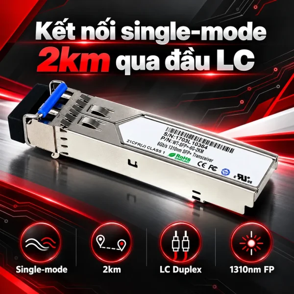 Module quang SFP+ WINTOP WT-SFP+-6G-2KM