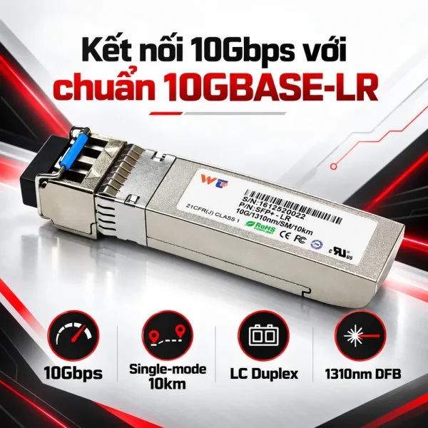 Module quang SFP+ Wintop WT-SFP+-LR 10KM 10Gbps LC Duplex