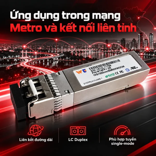 Module quang SFP+ WINTOP WT-SFP+-ZR