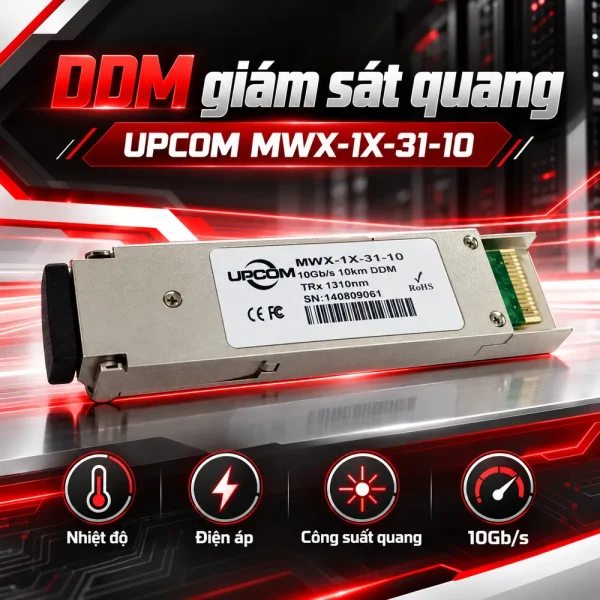 Module quang XFP 10Gb/s 10Km UPCOM MWX-1X-31-10 1310nm