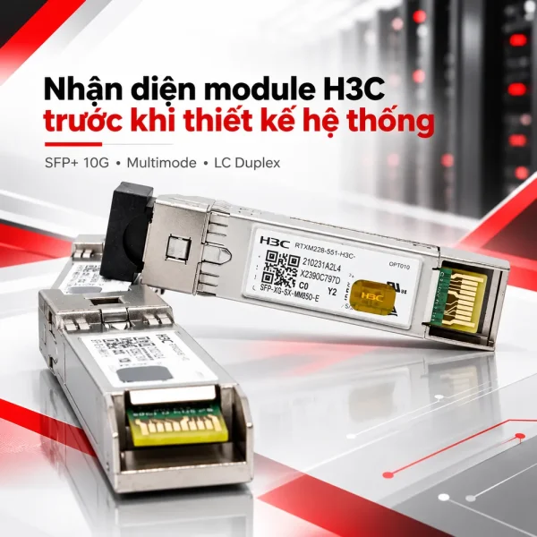 Module SFP+ H3C SFP-XG-SX-MM850-E 10G 850nm 300m LC MMF DDM