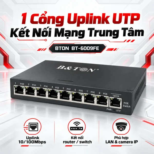 Switch chia mạng PoE BTON BT-6009FE