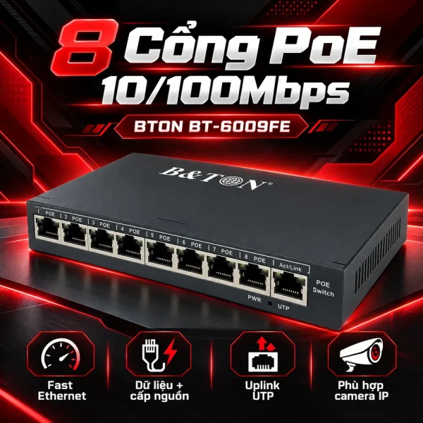 Switch chia mạng PoE BTON BT-6009FE